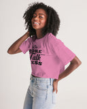 DO MORE TALK LESS in words Pink   Women's Lounge Cropped Tee - DMTL CLOTHING AND APPAREL