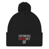 DMTL I DONT HOPE FOR IT Pom-Pom Beanie - DMTL CLOTHING AND APPAREL